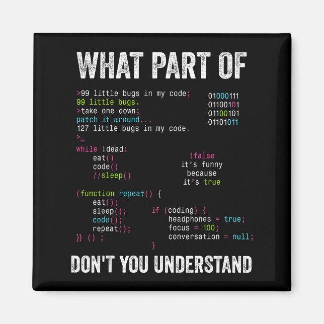 Welchen Teil von Don't You Understand Computer Sci Magnet (Vorne)