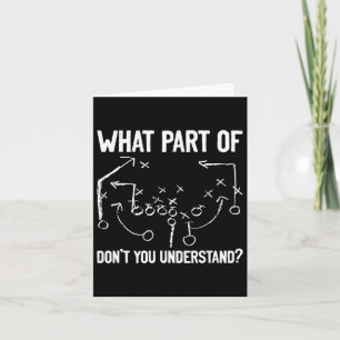 Welchen Teil von Don't You Understand Funny Footba Karte