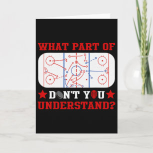 Welchen Teil von Don't You Understand Funny Hockey Karte