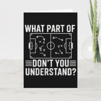 Welchen Teil von Don't You Understand Fußballtrain