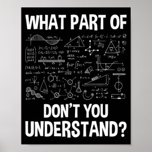 Welchen Teil von Don't You Understand - Wissenscha Poster
