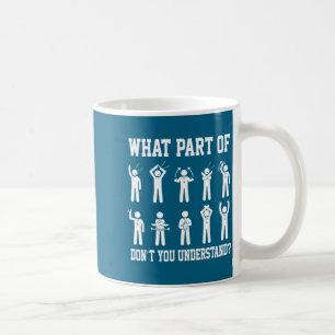 Welchen Teil von Verstehst du nicht Fußball Schied Kaffeetasse