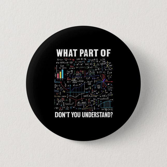 Welchen Teil von verstehst du nicht _ Lustiger Mat Button (Vorderseite)