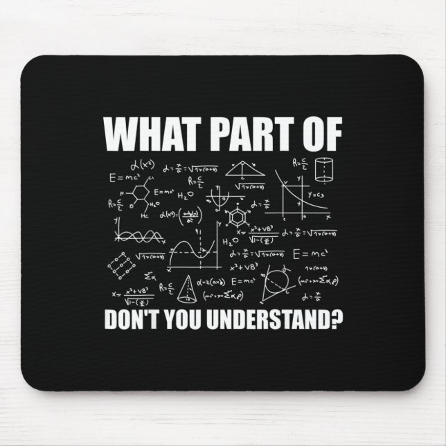 Welchen Teil von Verstehst du nicht  Mousepad (Vorne)
