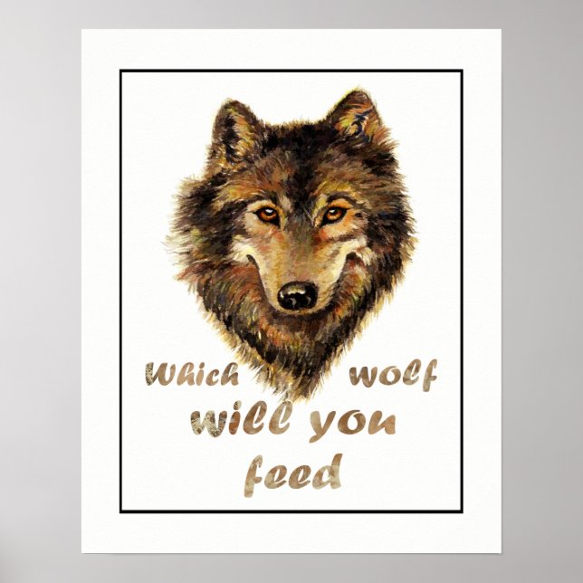 Welchen Wolf Füttre du? Motivierend Angebot Poster (Vorne)