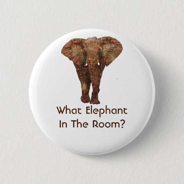 Welcher Elefant im Raum Button (Vorderseite)