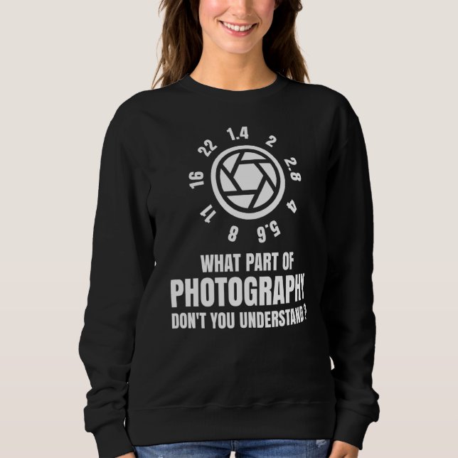 Welcher Teil der Fotografie Sweatshirt (Vorderseite)