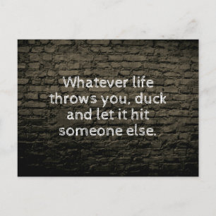 Welches Leben dich zum Witz bringt Postkarte