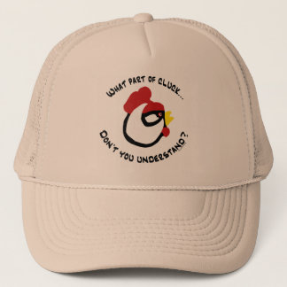 Welches Teil des Gluckerns… Truckerkappe
