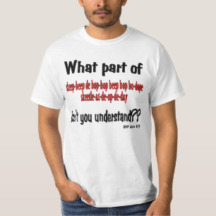 Welches Teil nicht verstehen Sie? T-Shirt