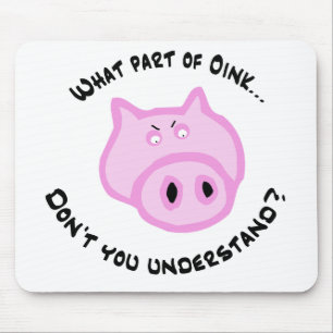 Welches Teils Oink… Mousepad