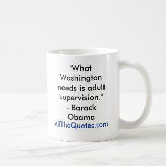 "Welches Washington braucht, erwachsene Tasse