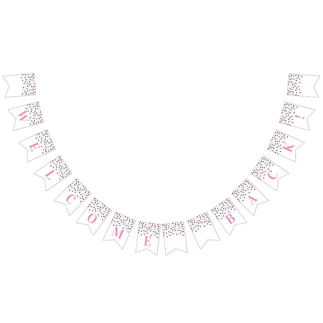 Welcome Back Banner Pink Black Confetti (Alle)