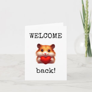 Welcome Back Card Karte