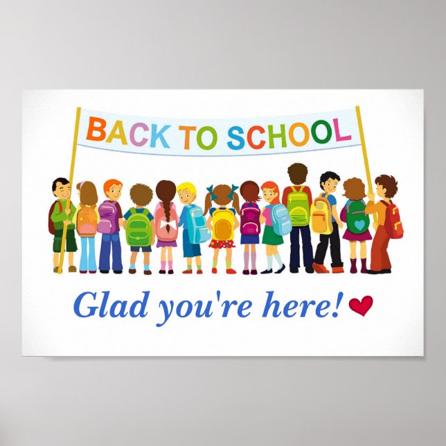 Welcome Back, Glad You're Here (School Poster) Poster (Vorne)