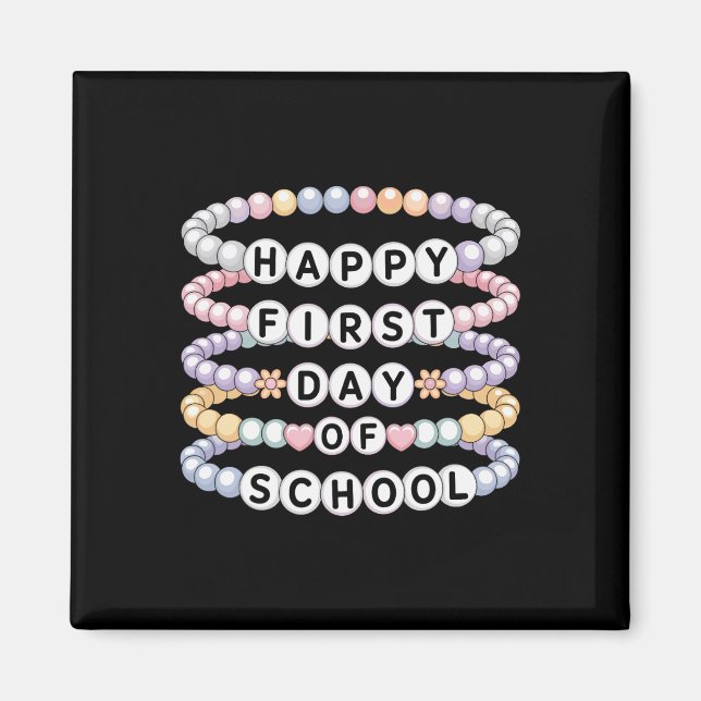 Welcome Back To School Bracelets First Day Of Scho Magnet (Vorne)