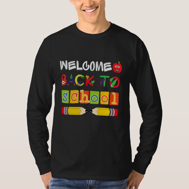 Welcome Back To School First Day Of School Student T-Shirt (Vorderseite)