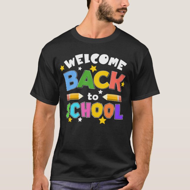 Welcome Back To School First Day of School Student T-Shirt (Vorderseite)