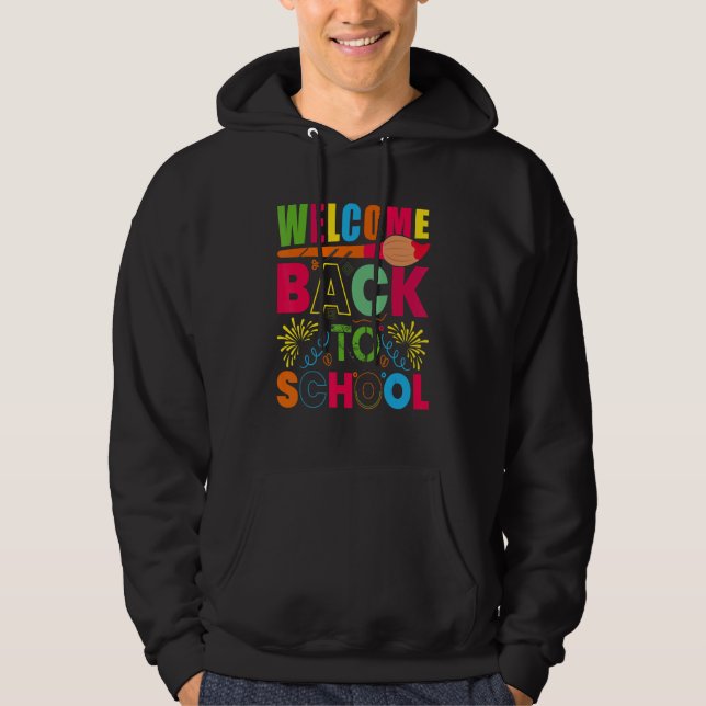 Welcome Back To School First Day Of School Teacher Hoodie (Vorderseite)