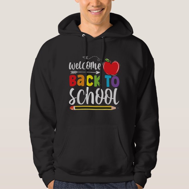 Welcome Back To School First Day of School Teacher Hoodie (Vorderseite)