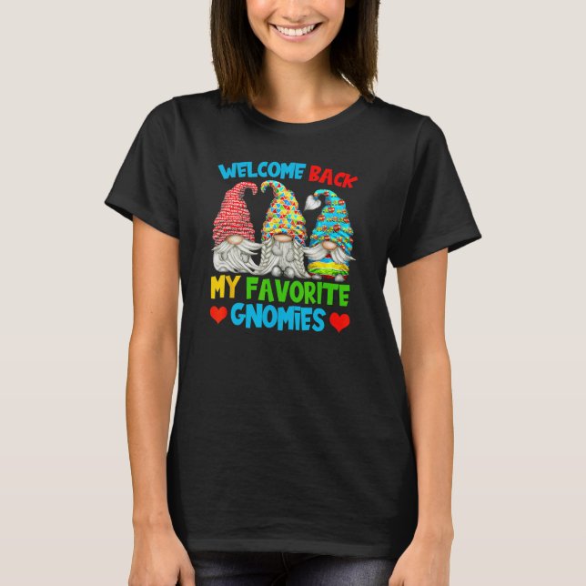 Welcome Back To School  Gnomes For Teacher T-Shirt (Vorderseite)