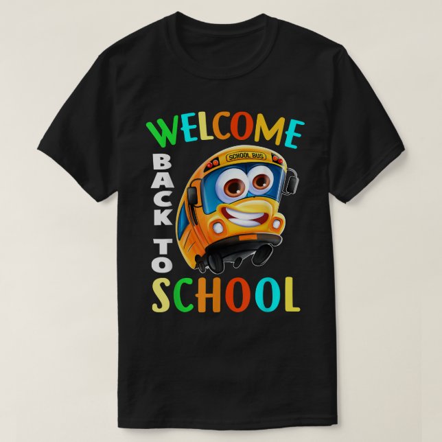 Welcome Back To School Shirt School Bus Driver Men (Design vorne)