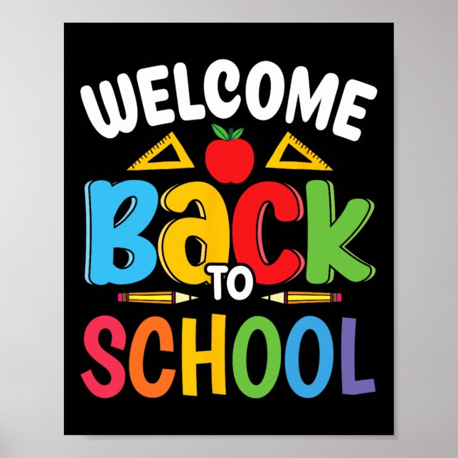 Welcome Back To School Teacher Student First Day O Poster (Vorne)