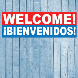 Welcome Bienvenidos English Spanish Banner Poster