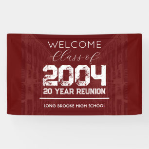 Welcome Class of 2004 20 Year High School Wiederse Banner