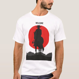 Welcome Cowboy T-Shirt