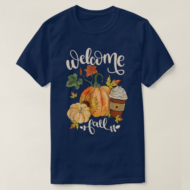 Welcome Fall Pumpkin Sunflower Maple Leaves Thanks T-Shirt (Design vorne)