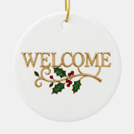 Welcome holly christmas  keramik ornament