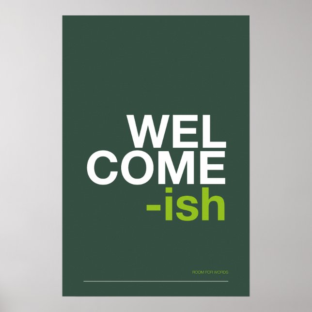 WELCOME-ISH – Funny Entryway Wall Art Poster (Vorne)