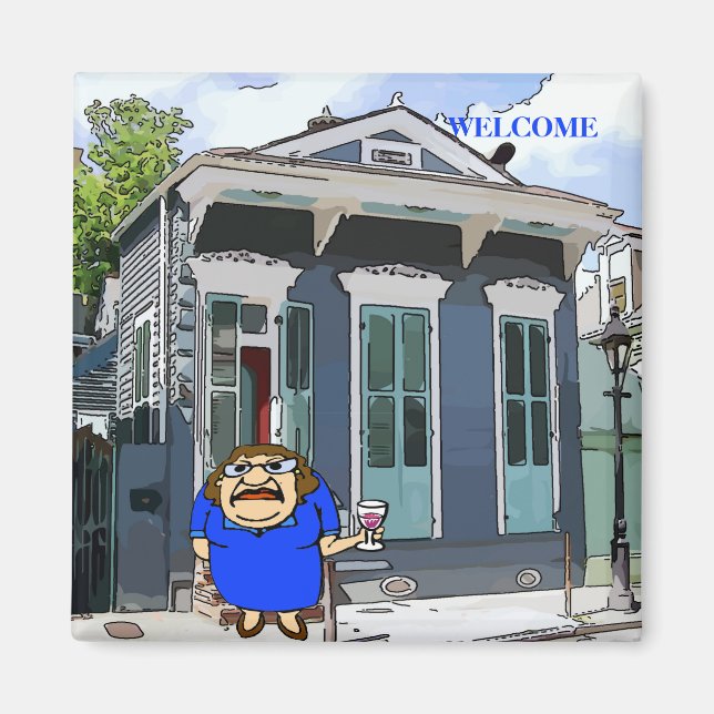 Welcome Lady on Desire St Magnet (Vorne)