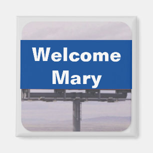 Welcome Mary-Magnet Magnet
