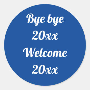 Welcome New Year blue customizable saying Runder Aufkleber
