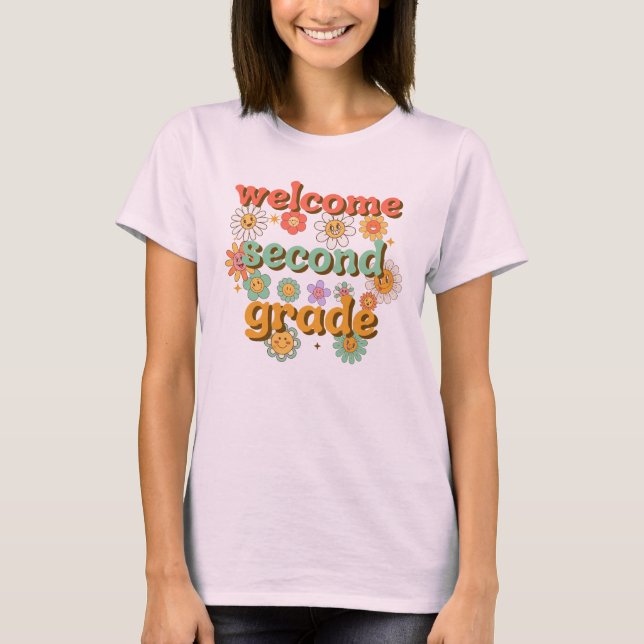 WELCOME SECOND GRADE  BACK TO SCHOOL FIRST DAY T-Shirt (Vorderseite)