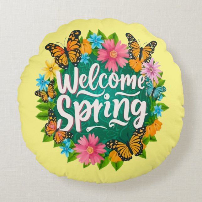 Welcome spring Monarch Butterfly Flowers Rundes Kissen (Vorderseite)