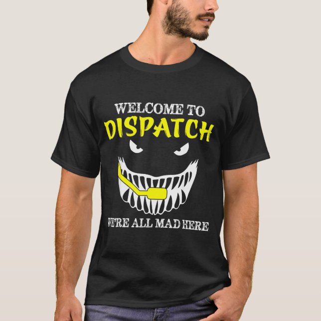 Welcome To Dispatch Funny 911 Dispatch Halloween S T-Shirt (Vorderseite)