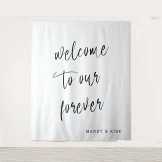 Welcome to Our Forever Wedding Backdrop Fabric Wandteppich