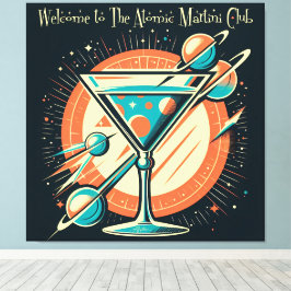 Welcome To The Atomic Martini Club Space Age Leinwanddruck