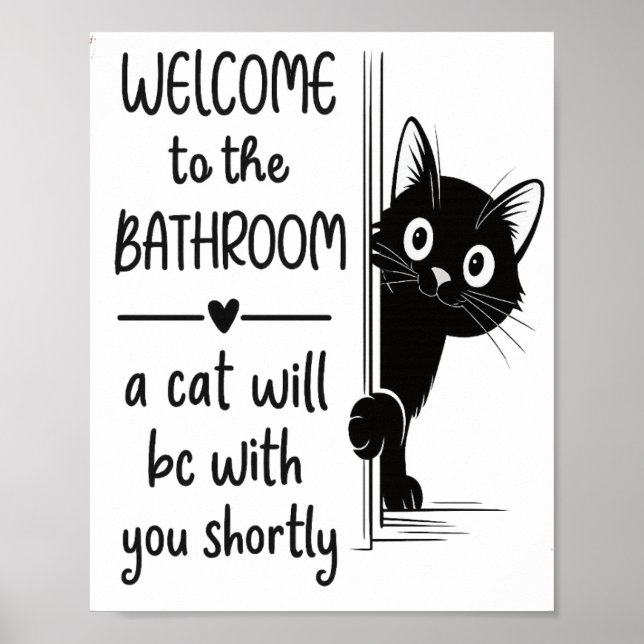  Welcome To The Bathroom Cat Companion Poster  (Vorne)