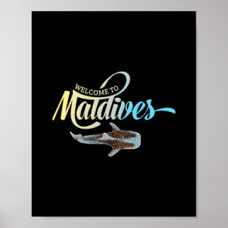 Welcome To The Maldives Whale Shark Vacation Souve Poster