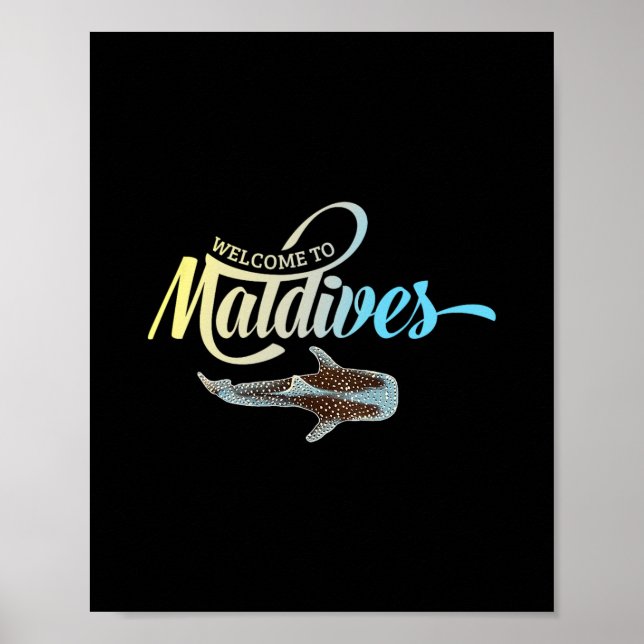 Welcome To The Maldives Whale Shark Vacation Souve Poster (Vorne)