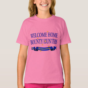 Welcome Zuhause Bounty Junters T-Shirt