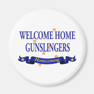 Welcome Zuhause Gunslingers Magnet