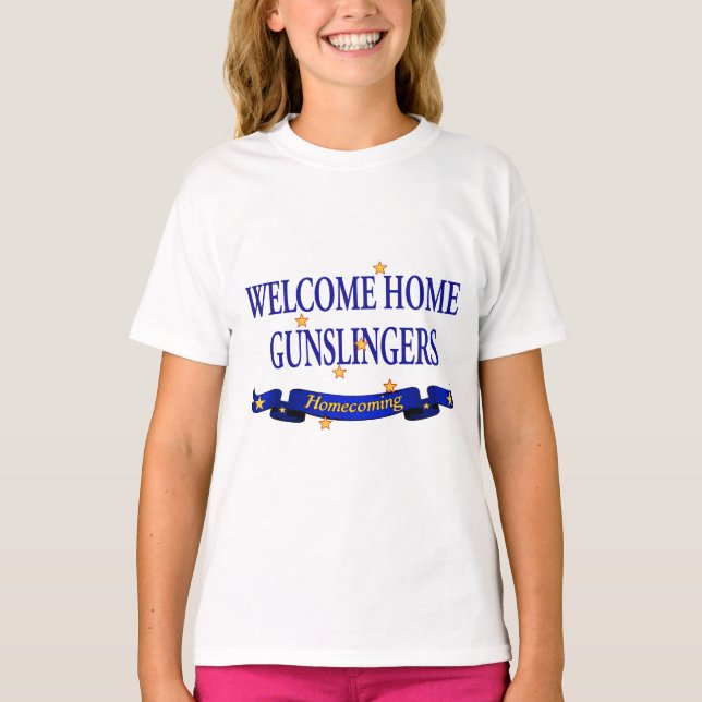 Welcome Zuhause Gunslingers T-Shirt (Vorderseite)