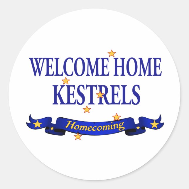 Welcome Zuhause Kestrels Runder Aufkleber (Vorderseite)