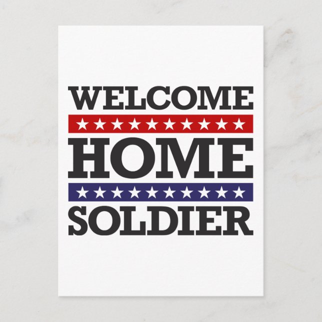 Welcome Zuhause Soldier Postkarte (Vorderseite)