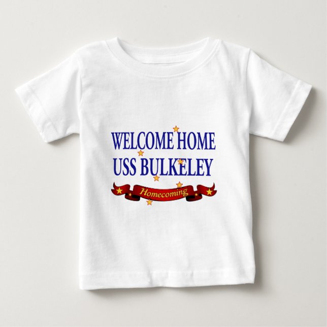 Welcome Zuhause USS Bulkeley Baby T-shirt (Vorderseite)